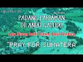 Lagu Lagu Minang Banjir Bandang - Padang Pariaman Dilando Galodo | Lagu Pop Minang Sedih Terbaru 2025