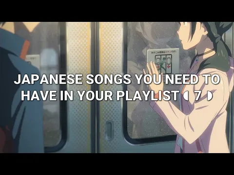 Download MP3 ◖07◗ Japanese songs you need to have in your playlist