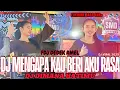 Download Lagu OT SMD •‼️🔊FDJ DEDEK AMEL🔊‼️DJ MENGAPA KAU BERI AKU RASA‼️NEW VIRAL MUSIK DJ 2025💯 LIVE DESA DARAT