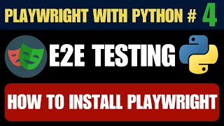Playwright with Python Install Playwright Run First Test