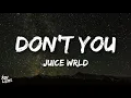 Download Lagu Juice WRLD - Don't you (lyrics) [Prod by Last- Dude]