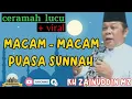 Download Lagu Macam-Macam Puasa Sunnah // Ceramah Zainuddin MZ #ceramahlucu #ceramahkhzainuddinmz #viral