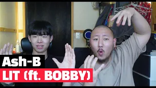 Download 『Ash-B (애쉬비) - LIT (feat. BOBBY)』 Reaction 【KOR】 MP3