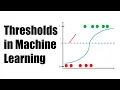 Understanding Thresholds in Machine Learning