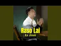 Raso Lai Ka Jinak