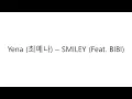 Download Lagu YENA (최예나) - SMILEY (feat  BIBI) Lyrics 한국 가사