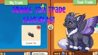 Trade Attempts For Double Tail 2025 Animal Jam Play Wild