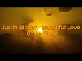 Download Lagu Justin Bieber - Beautiful Love 💫 (Free Fire) | Lyrics You’ll Love