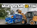 GINI RASANYA MUAT PASIR 12TON.😰