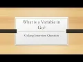 Go Variable Declarations for Interviews Zero Values Constants More