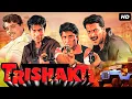 Lagu TRISHAKTI (1999) Full Hindi Action Movie | Arshad Warsi, Milind Gunaji, Radhika | Bollywood Movie