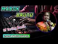 Download Lagu MABOK BRUTU - PRATY SUGIANTO // DJ TARLING REMIX