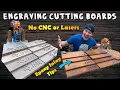 Engraving Cutting Boards Epoxy Inlay - No CNC or Lasers