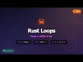 Rust Loops Tutorial loop while for for Beginners 2024