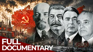 Soviet Union: Rise & Fall of the Communist Empire | Free Documentary History