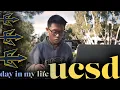 A Day In My Life At UC San Diego
