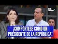 ROSA MARIA PALACIOS TO JOSE JERI BEHAVE LIKE A PRESIDENT NOT LIKE A TWITTER WILD