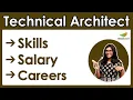 How to become a Technical Architect Salary Skills Career in India