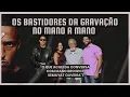 Download Lagu Os bastidores da gravação no Mano a Mano