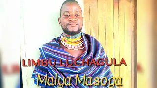 LIMBU LUCHAGULA SONG MALAYA 2023 BY AMOS MACOMPUTER KAGONGWA 