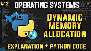 Dynamic Memory Allocation in Python Operating Systems