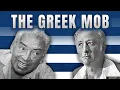 Legendary Tales of Greek Mob Figures