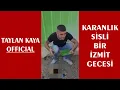 Taylan Kaya - Karanlık Sisli Bir İzmit Gecesi