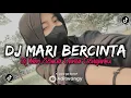 Download Lagu DJ  KANE || MARI BERCINTA VIRAL  || MARI SEMUA DANSA DENGANKU VIRAL TIKTOK 2022