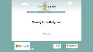 Emily Xie - Making Art with Python