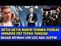 DETIK² RIDHO TERIMA PUSKAS AWARDS RONALDO TEPUK TANGAN MERIAH BEGINI❗SKUAD MEWAH U22 IDN ADA JUSTIN