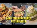 Top 10 San Fernando Valley Restaurants of 2025