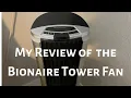 Bionaire Tower Fan