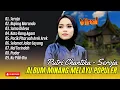 Download Lagu Putri Chantika Album Terbaik - SEROJA - BUJANG MARANDO || LAGU MELAYU MINANG TERPOPULER 2025