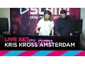 Lagu Kris Kross Amsterdam (DJ-set) | SLAM!