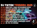 Lagu DJ TIKTOK TERBARU 2025🎵DJ AISHITERU 2 SIKSA MENANGGUNG RINDU🎵DJ CINTAKU SUNGGUH LUARBIASA🎵FULL ALBUM