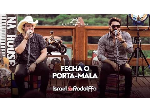 Download MP3 Israel e Rodolffo - Fecha o porta-mala (DVD Sétimo Sol)