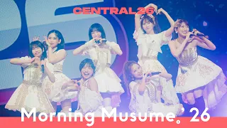 モーニング娘。'26 - ザ☆ピ〜ス！～LOVEマシーン～そうだ！ We’re ALIVE～恋愛レボリューション21 / Live at CENTRAL26