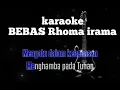 Download Lagu karaoke BEBAS H Rhoma irama