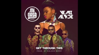 mi casa x yemi alade get through this official audio 