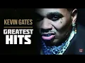 Kevin Gates Greatest Hits by Goldmusic Exclusive