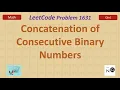 Concatenation of Consecutive Binary Numbers LeetCode 1680 Bitwise