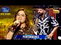 Download Lagu 'Milo Na Tum' पर Ritika के सुरों के कायल हुए Badshah | Indian Idol S15 | Performance