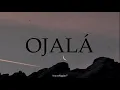 Ojalá -  Silvio Rodriguez