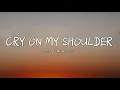 Download Lagu Cry On My Shoulder - Westlife-Toni Braxton | 1 Hour |