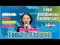 Download Lagu TOMBO KANGEN tanpa kendang ,PEMBUKAAN CAMPURSARI