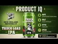 PRODUCT IQ New England Brewing Co Truck Load IPA ACID PRODUCT IQ