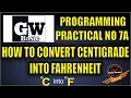 Practical 7A GW Basic How to convert centigrade into fahrenheit