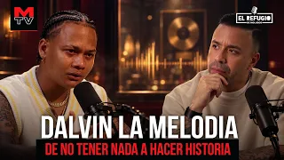 “Pase hambre”. DALVIN LA MELODIA: de no tener NADA a hacer historia | MOLUSCO BORRACHO