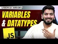 Variables and DataTypes in JS JavaScript Series 2024