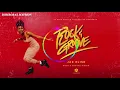 Rock and Groove Riddim (2019) - Sevana, Jaz Elise, Naomi Cowan and Lila Ikè